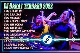 8 Dj Barat Terbaru 2022