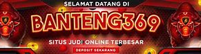 Banteng 17 Slot Online Terpercaya Indonesia Login Wdbos W