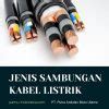 Jenis Jenis Sambungan Kabel Listrik Dan Fungsinya